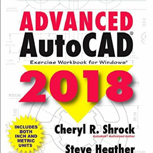 Stream Ebook (download)⚡ Advanced AutoCADÂ® 2018: Exercise Workbook ...