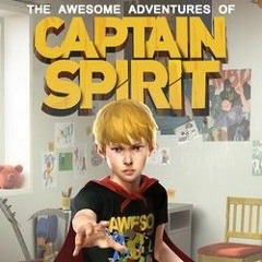 The Awesome Adventures Of Captain Spirit Soundtrack - Main Theme