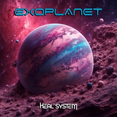 Heal System - Exoplanet