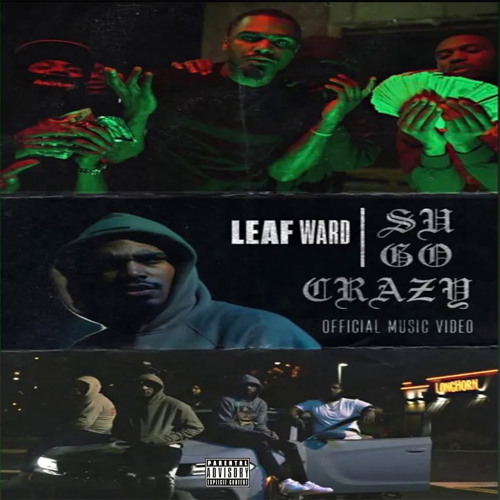 Su Go Crazy- Leaf Ward