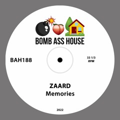 💣🍑🏠 OFFICIAL: Zaard = Memories [BAH188]
