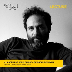 Lecture - « La sœur de Jésus-Christ » de Oscar de Summa