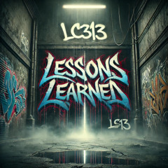LC313 - Lessons Learned