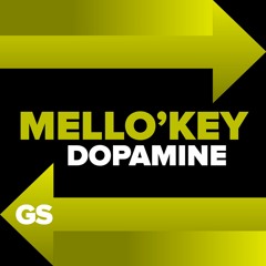 Mello'Key - Dopamine