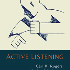 [GET] KINDLE 📜 Active Listening by  Carl R. Rogers &  Richard Evans Farson EBOOK EPU