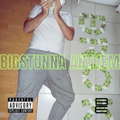 TNB X DISRELIGION - BIGSTUNNA ANTHEM