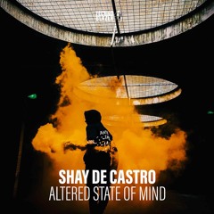 PREMIERE: Shay De Castro - Altered State of Mind (Original Mix) [Technoblazer]