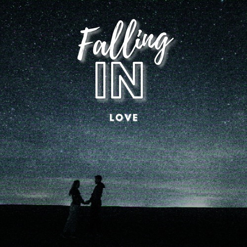 Falling In Love