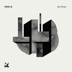 SNKLS - Glu River