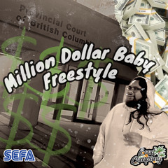 Million Dollar Baby Freestyle - Sefa M.mp3