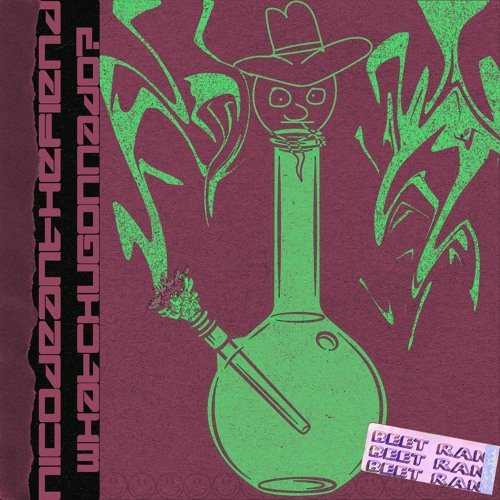 nicodeanthefiend - WhatchuGonnaDo?