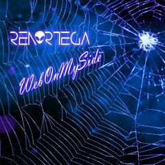 Ren Ortega - Web On My Side (Original Mix)[Free Download]