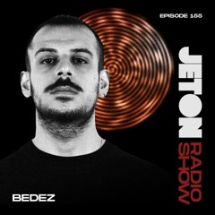 Jeton Records Radio Show 155 | Bedez