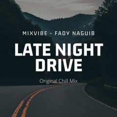 Fady Naguib - Late Night Drive (Original Mix)