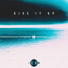 Give It Up