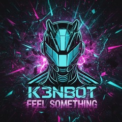 Feel Something