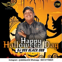 THE PARTY HELLOWEN [DEK BLACK DRB DJ TEAM]