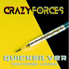 Quicksilver (Neon Radiation Remix)