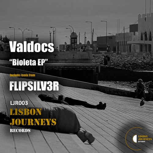 Valdocs - Bioleta (Original Mix) [Lisbon Journeys Records]