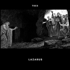 TKE3 - Lazarus