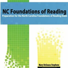 GET EBOOK 📃 NC Foundations of Reading: Preparation for the North Carolina Foundation