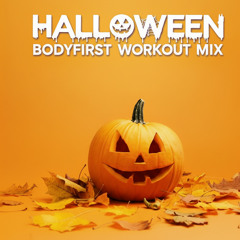 Bodyfirst Halloween Workout Mix
