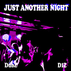 Just Another Night (Fxd Production)