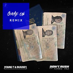 Don't Rush (Shatta Remix by Game-On)
