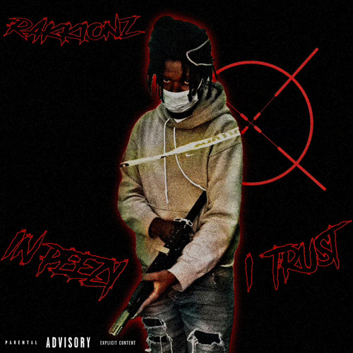 IN PEEZY I TRUST [RipBiza]