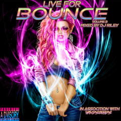 Live For Bounce Vol 3