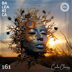 161. Soleá by Carlos Chávez @ Balearica Music (090) "Afro House Edition"