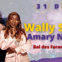 WALLY B.SECK -Amary Ngone Arame Mbaye Nouvelle Live  Au Vogue   Décembre 2021