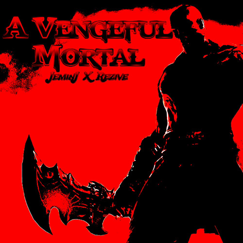 A Vengeful Mortal (ft. Rezive)(⚠️🎧)(KRATOS X 200 - ILYHIRYU)(SLOWED)