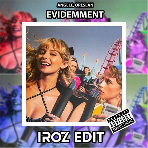 EVIDEMMENT X ADORE (IROZ EDIT)