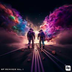 BP Remixes, Vol. I