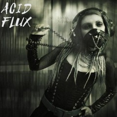 Acid Flux - Sour Dreams