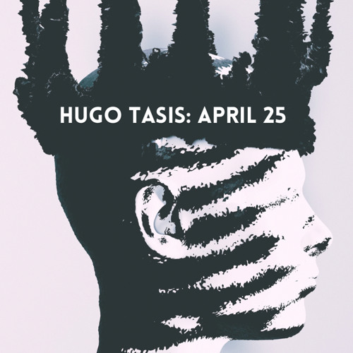 Hugo Tasis April 25 (dj set)- A love from outer space-