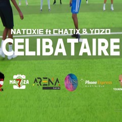 Natoxie Ft Yozo & Chatix - Célibataire (Koké Sal Riddim 5) 2024
