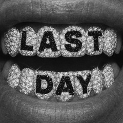 Last day - prod: @prodboolin