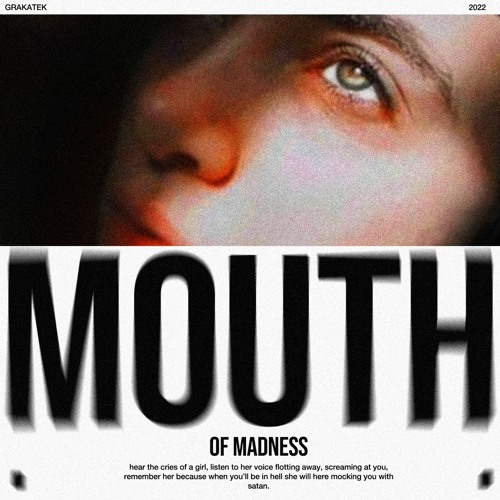 MOUTH OF MADNESS