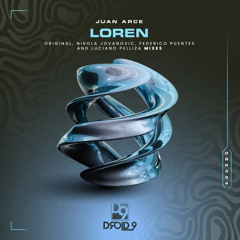 Juan Arce - Loren (Luciano Pelliza Remix) [Droid9]