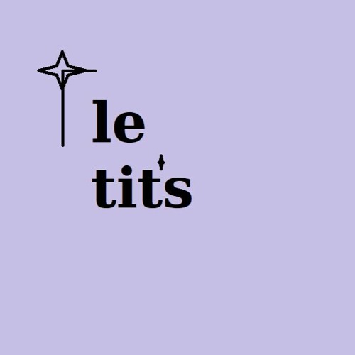 Toi C'est Le Tit's