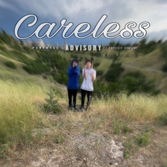 Careless (ft Brokeboy$age)