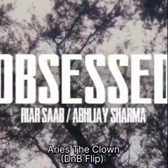 Riar Saa, Abhijay Sharma - Obsessed (ATC Flip)