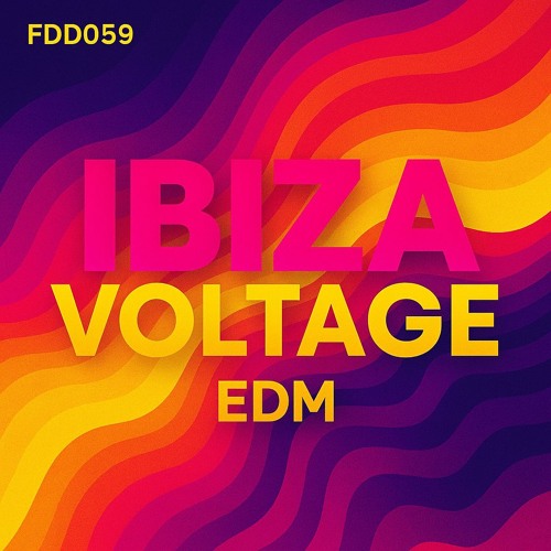 FDD059 – Ibiza Voltage