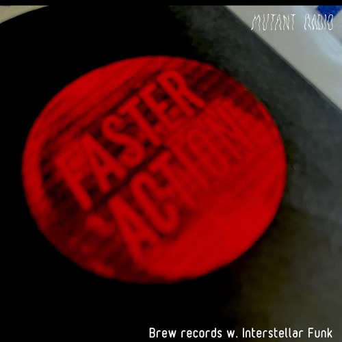 Brew records w. Interstellar Funk [12.07.2022]