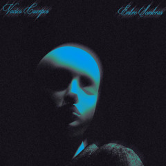 Vacíos Cuerpos - Entre Sombras