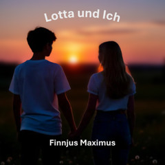 Lotta und Ich