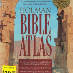 [READ] KINDLE 💖 By THOMAS V BRISCO - HOLMAN BIBLE ATLAS (Broadman & Holman Reference