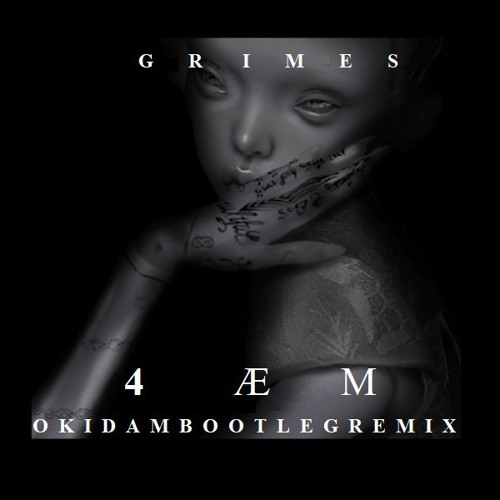 Gr1m3s 4a3m (Okidam Remix sample)